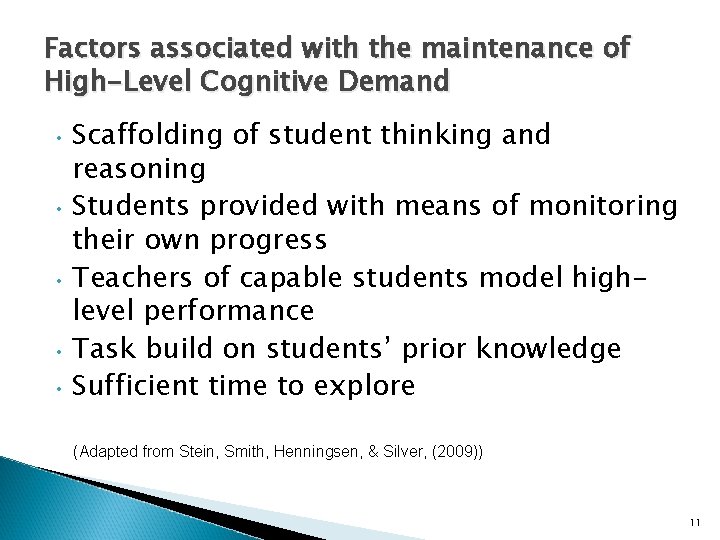 Factors associated with the maintenance of High-Level Cognitive Demand Scaffolding of student thinking and Factors associated with the maintenance of High-Level Cognitive Demand Scaffolding of student thinking and