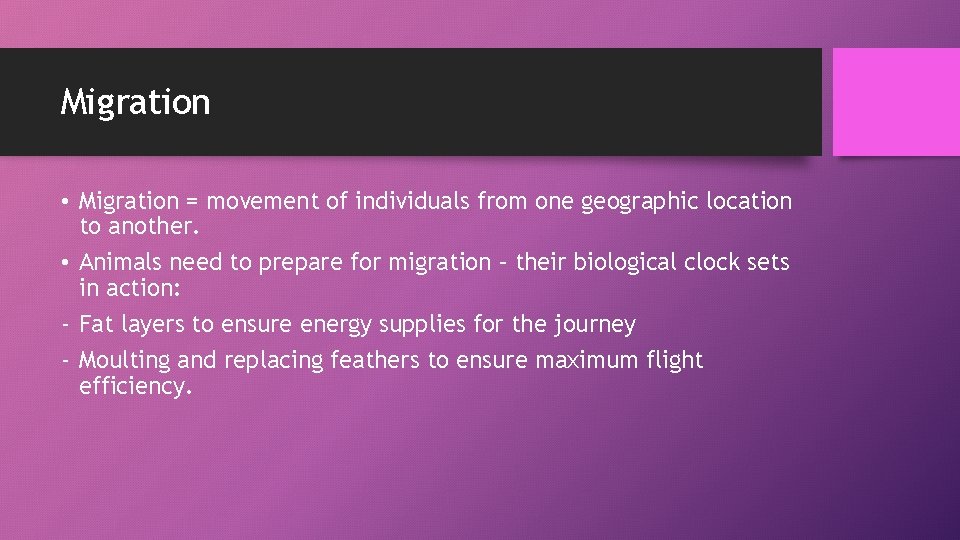 Migration • Migration = movement of individuals from one geographic location to another. •