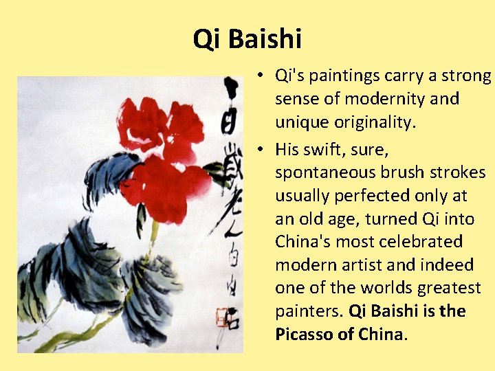Qi Baishi • Qi's paintings carry a strong sense of modernity and unique originality.