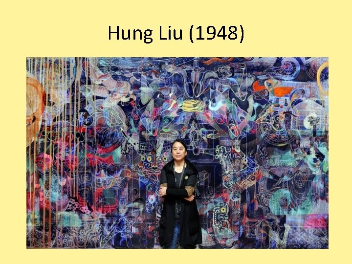 Hung Liu (1948) 