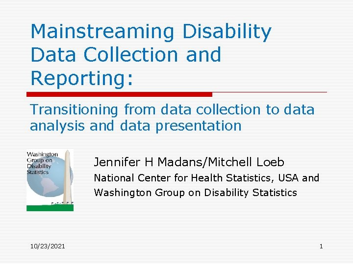 Mainstreaming Disability Data Collection and Reporting: Transitioning from data collection to data analysis and