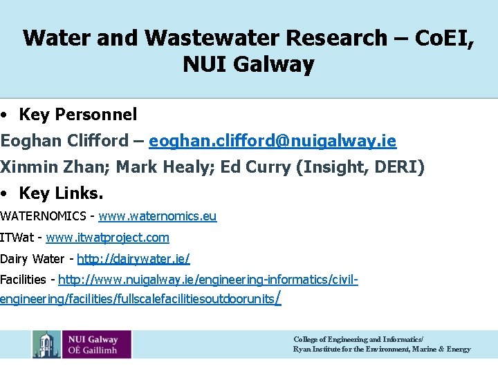 Water and Wastewater Research – Co. EI, NUI Galway • Key Personnel Eoghan Clifford