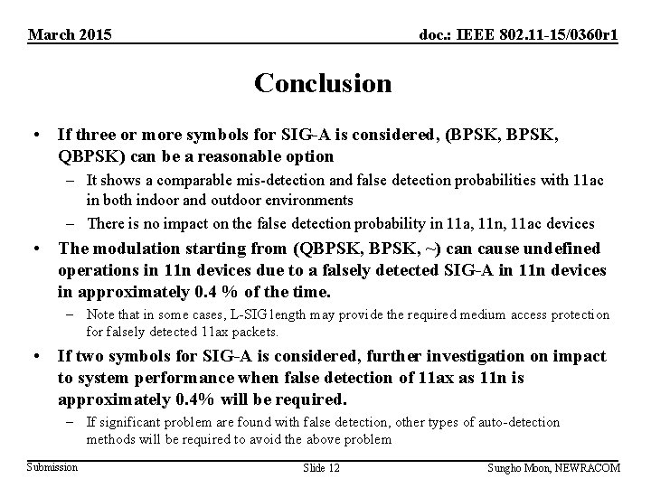 March 2015 doc. : IEEE 802. 11 -15/0360 r 1 Conclusion • If three