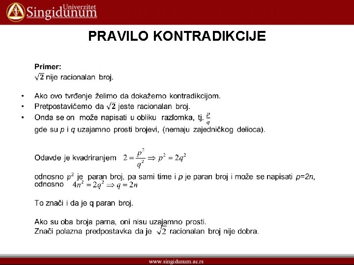 PRAVILO KONTRADIKCIJE • 