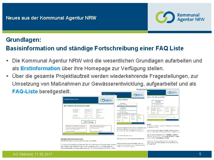 Neues aus der Kommunal Agentur NRW Grundlagen: Basisinformation und ständige Fortschreibung einer FAQ Liste