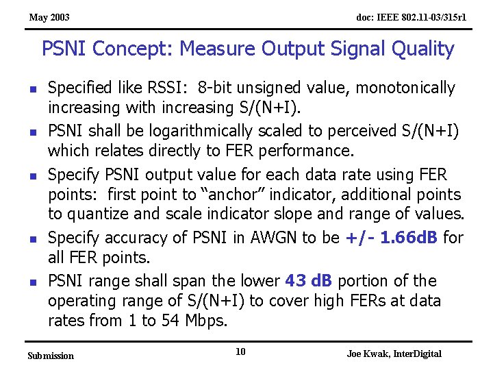 May 2003 doc: IEEE 802. 11 -03/315 r 1 PSNI Concept: Measure Output Signal