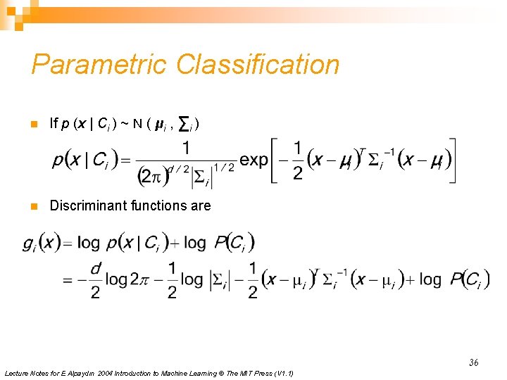 CHAPTER 4 Parametric Methods Parametric Estimation n n