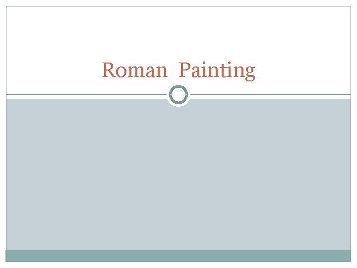 Roman Painting 