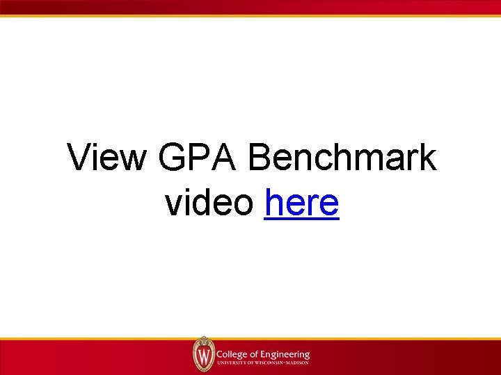 View GPA Benchmark video here 