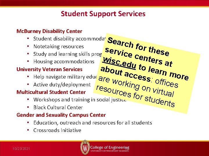 Student Support Services Mc. Burney Disability Center • Student disability accommodations Searc h for