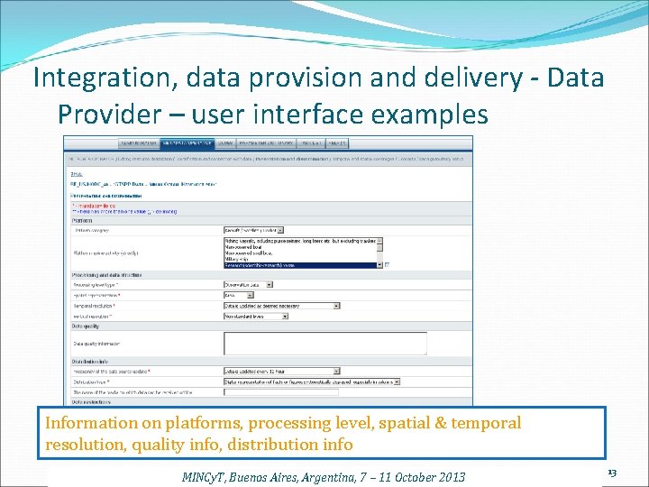 Integration, data provision and delivery - Data Provider – user interface examples Information on