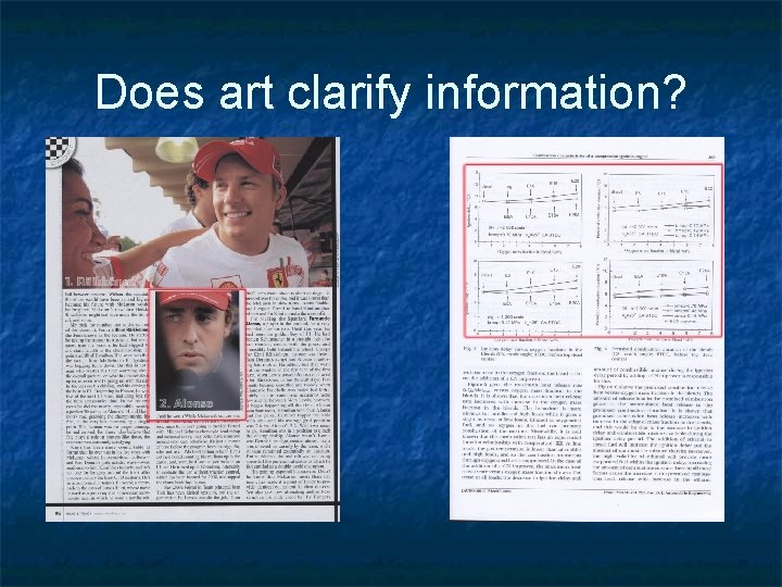Does art clarify information? 