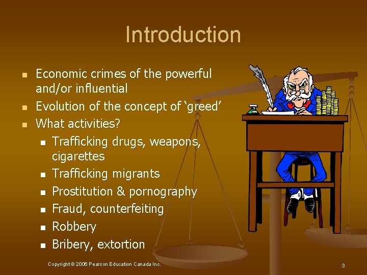 Introduction n Economic crimes of the powerful and/or influential Evolution of the concept of