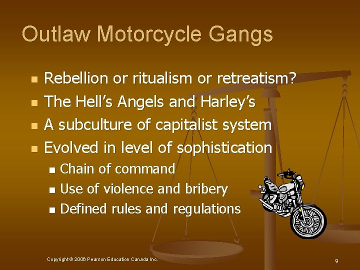 Outlaw Motorcycle Gangs n n Rebellion or ritualism or retreatism? The Hell’s Angels and