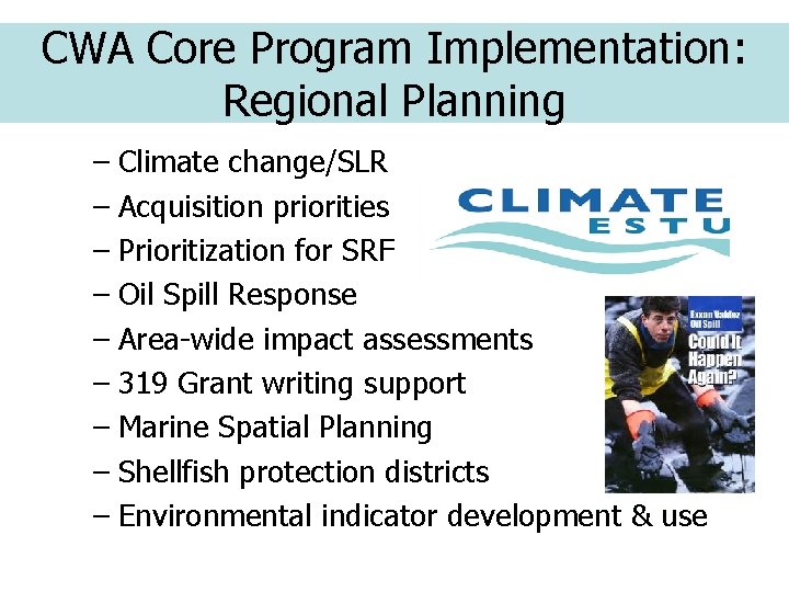 NEP Summary of CWA Core Program Implementation Update