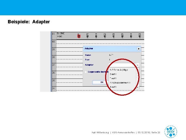 Beispiele: Adapter Kati Wittenburg | KDS-Anwendertreffen | 03. 12. 2015| Seite 20 