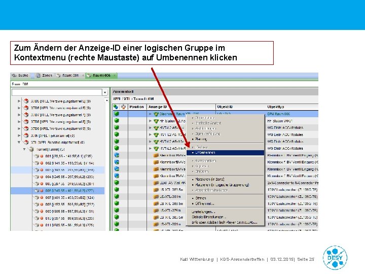 Zum Ändern der Anzeige-ID einer logischen Gruppe im Kontextmenu (rechte Maustaste) auf Umbenennen klicken