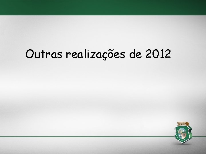 Outras realizações de 2012 