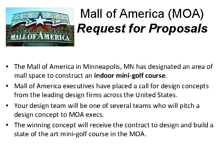 Mall of America (MOA) Request for Proposals • The Mall of America in Minneapolis,