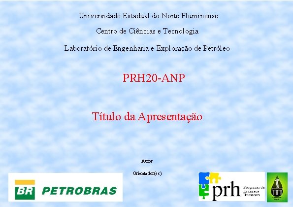 Universidade Estadual do Norte Fluminense Centro de Ciências e Tecnologia Laboratório de Engenharia e