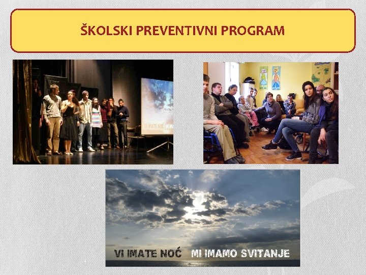 ŠKOLSKI PREVENTIVNI PROGRAM 