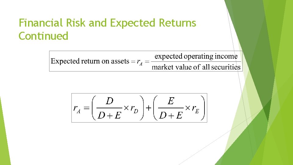 Financial Risk and Expected Returns Continued 