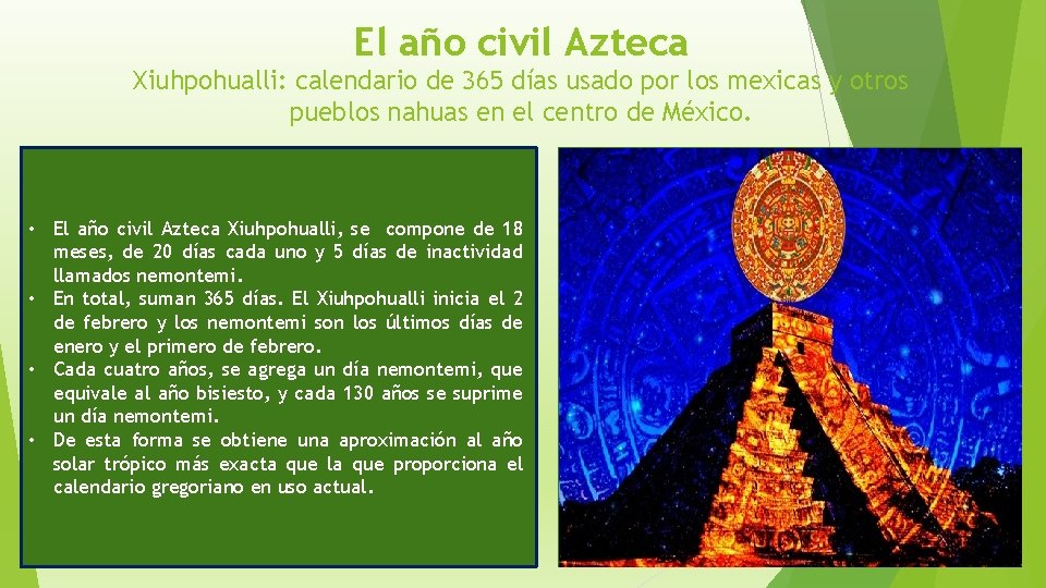 El año civil Azteca Xiuhpohualli: calendario de 365 días usado por los mexicas y