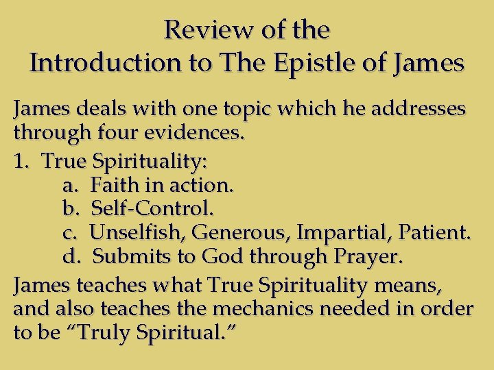 Review of the Introduction to The Epistle of James deals with one topic which