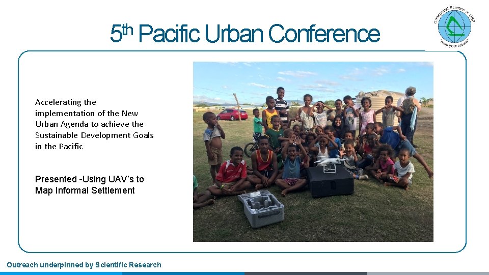 5 th Pacific Urban Conference Accelerating the implementation of the New Urban Agenda to