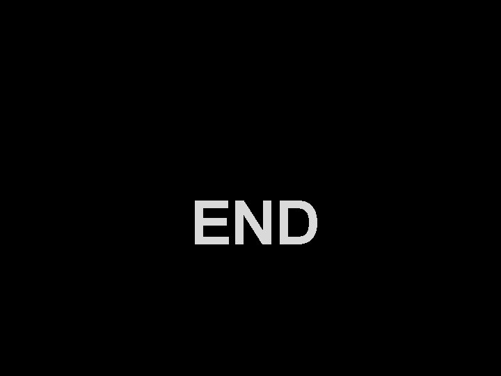 END 