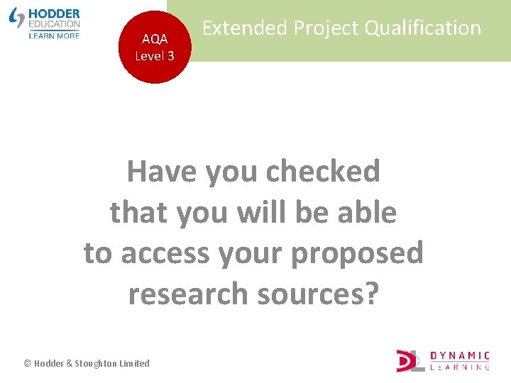 AQA Level 3 Extended Project Qualification Have you checked that you will be able