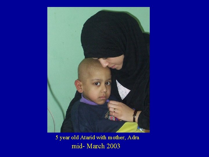 5 year old Atarid with mother, Adra mid- March 2003 
