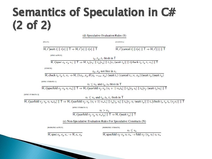 Semantics of Speculation in C# (2 of 2) 