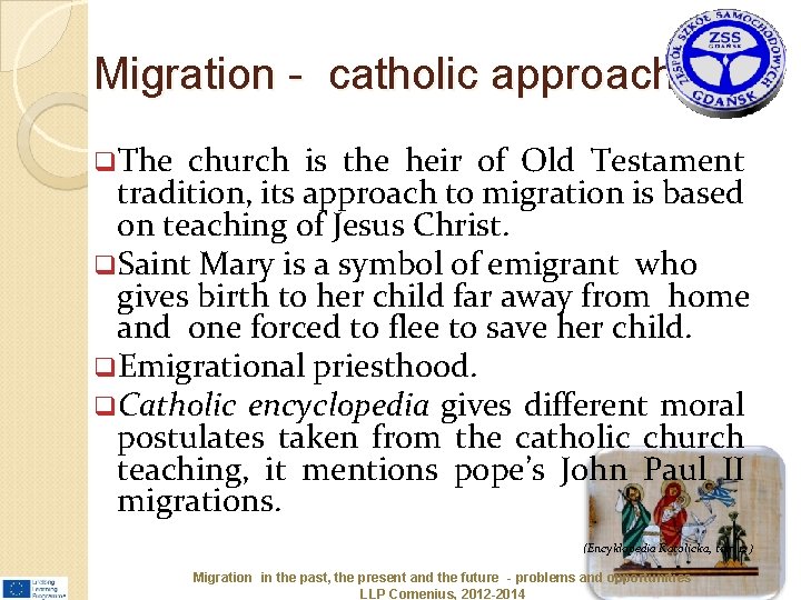 Migration - catholic approach q. The church is the heir of Old Testament tradition,