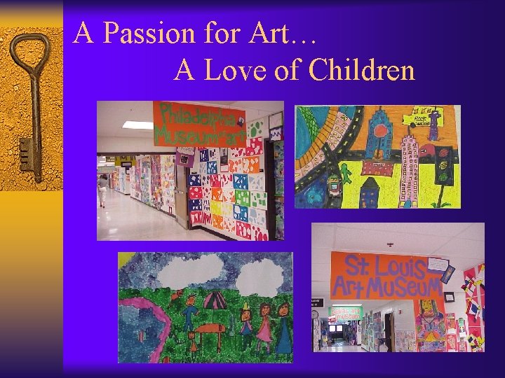 A Passion for Art… A Love of Children 