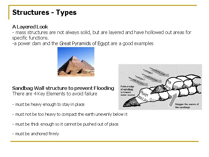 Structures - Types A Layered Look - mass structures are not always solid, but Structures - Types A Layered Look - mass structures are not always solid, but