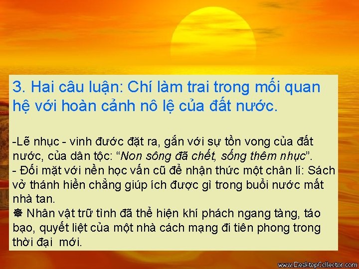 3. Hai câu luận: Chí làm trai trong mối quan hệ với hoàn cảnh
