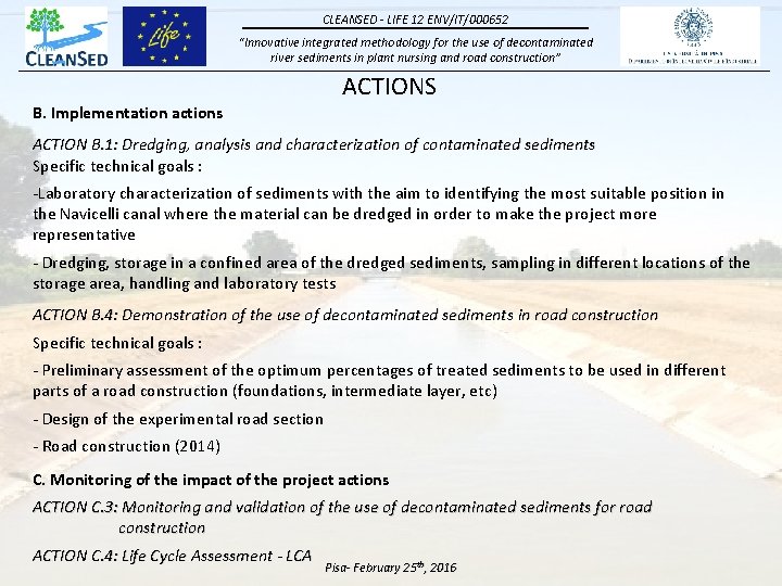 CLEANSED - LIFE 12 ENV/IT/000652 “Innovative integrated methodology for the use of decontaminated river