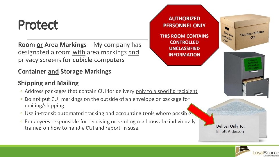 Protect Room or Area Markings – My company has designated a room with area