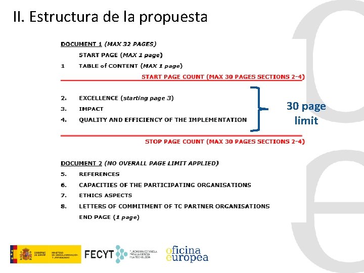 II. Estructura de la propuesta Proposal Part B 30 page limit 