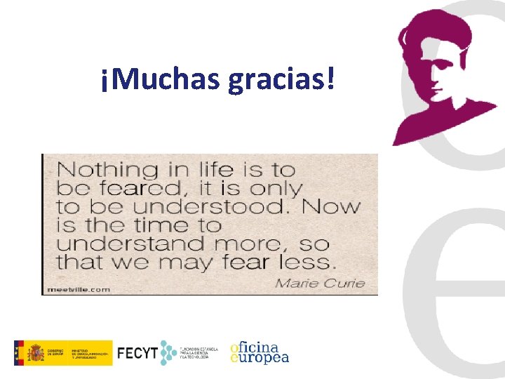 ¡Muchas gracias! 