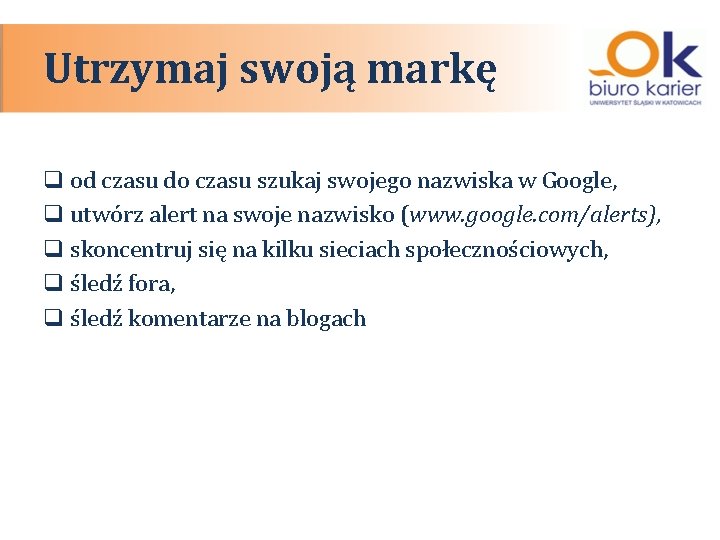 Utrzymaj swoją markę q od czasu do czasu szukaj swojego nazwiska w Google, q