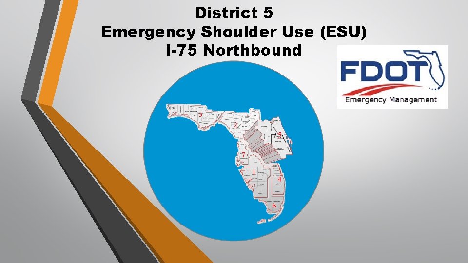 District 5 Emergency Shoulder Use (ESU) I-75 Northbound 