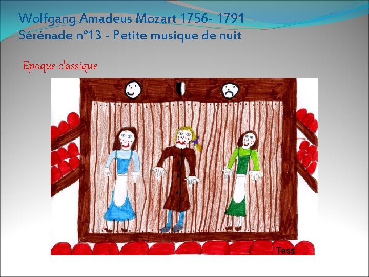 Wolfgang Amadeus Mozart 1756 - 1791 Sérénade n° 13 - Petite musique de nuit
