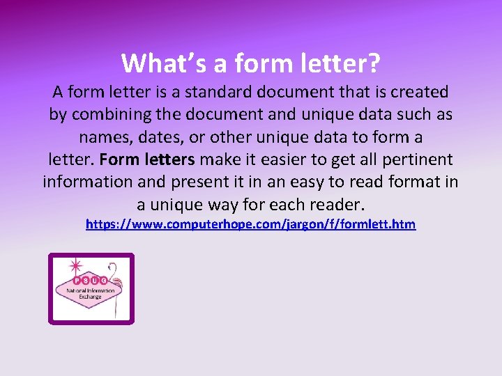 What’s a form letter? A form letter is a standard document that is created