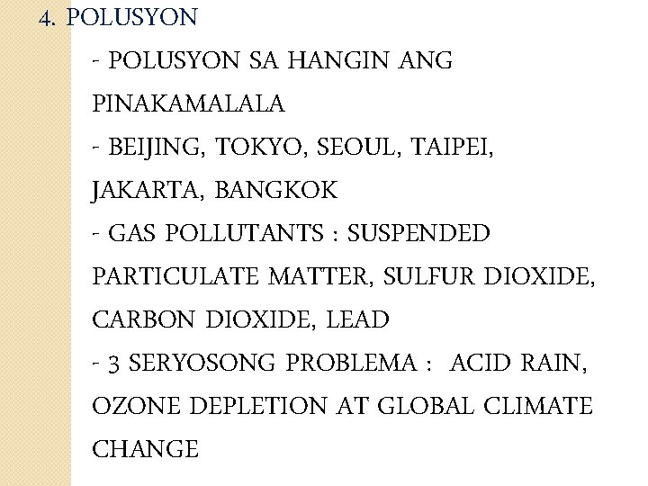 4. POLUSYON - POLUSYON SA HANGIN ANG PINAKAMALALA - BEIJING, TOKYO, SEOUL, TAIPEI, JAKARTA,