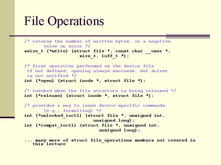 File Operations /* returns the number of written bytes, or a negative value on