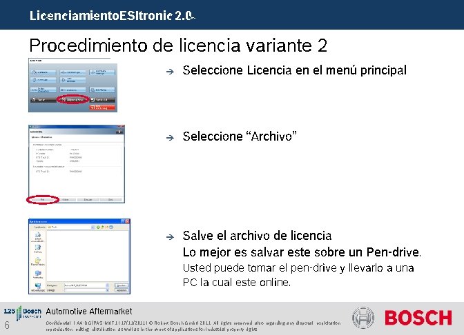 Licenciamiento. ESItronic 2. 0 Procedimiento de licencia variante 2 è Seleccione Licencia en el