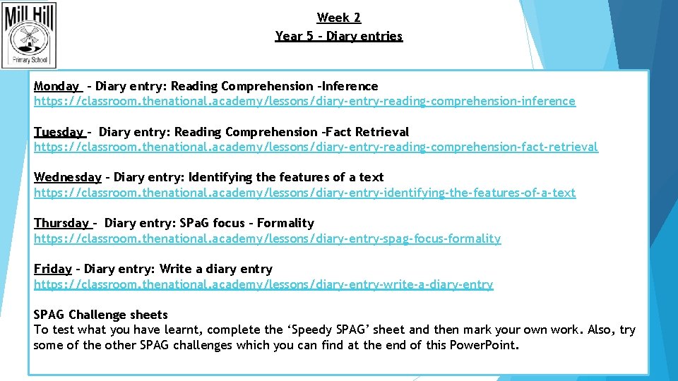 Week 2 Year 5 – Diary entries Monday - Diary entry: Reading Comprehension -Inference