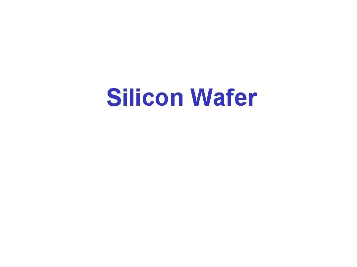 Silicon Wafer 